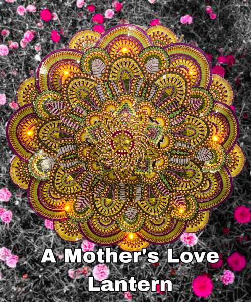 A Mother's Love Lantern
